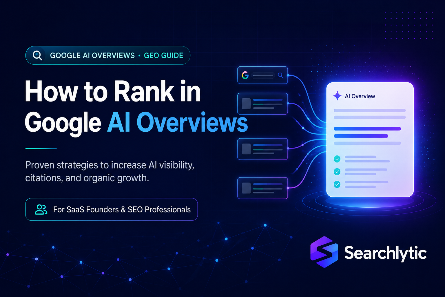 How to Rank in Google AI Overviews: Strategies That Actually Work